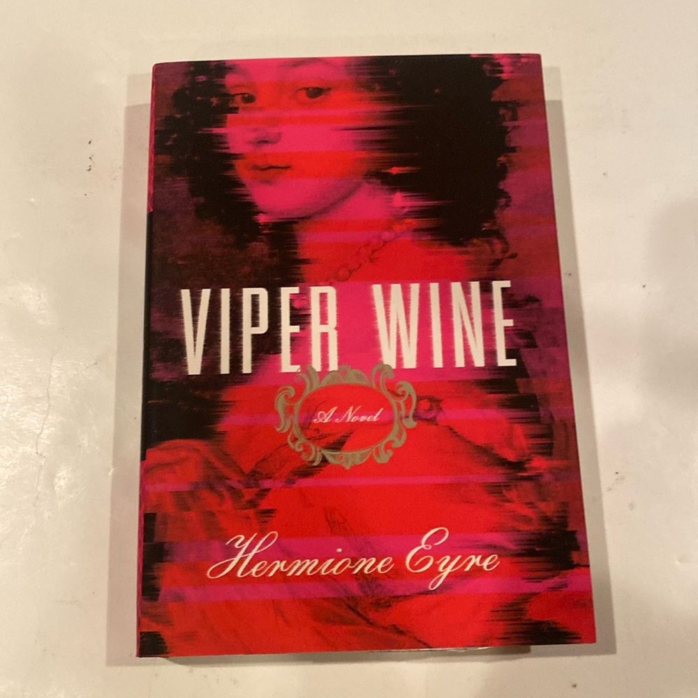 “Viper Wine,”